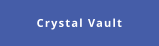 Crystal Vault