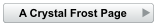 A Crystal Frost Page